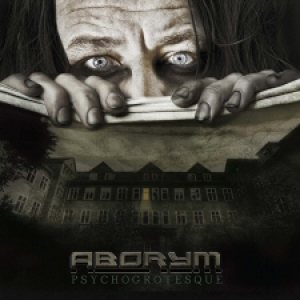 Aborym - 'Psychogrotesque'