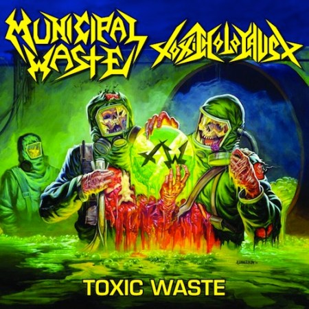 Municipal-Waste-and-Toxic-Holocaust-Toxic-Waste
