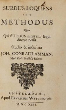 qui surdus natus est, loqui discere possit.